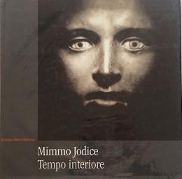 Mimmo Jodice, tempo interiore (ミンモ・ジョディーチェ写真集)