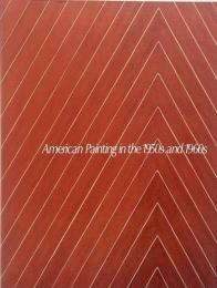 戦後アメリカ絵画の栄光 : 1950年代/60年代