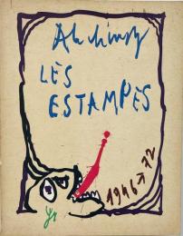 Pierre Alechinsky: Les estampes de 1946 a 1972 (ピエール・アレシンスキー版画カタログ・レゾネ)