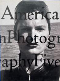 American Photography 5　(アメリカ写真年鑑 5)
