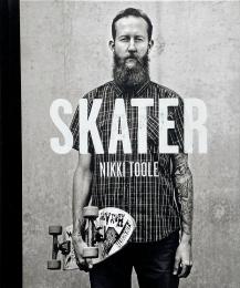 Skater （スケーターのポートレート集）
