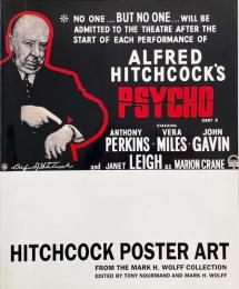 Hitchcock poster art : from the Mark H. Wolff collection (ヒッチコック・ポスター集)