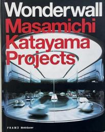 Wonderwall Masamichi Katayama Projects