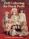 Doll Collecting (アンティーク人形のコレクション)