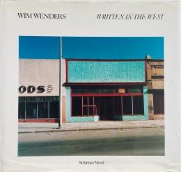 Wim Wenders: Written in the West (ヴィム・ヴェンダース写真集/献呈署名入り)
