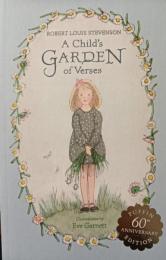 A Child’s garden of verses