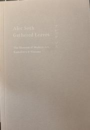 アレック・ソス　Gathered Leaves