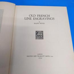 古いフランスの線刻版画(銅版画)
Old French Line Engravings by Ralph Nevill 