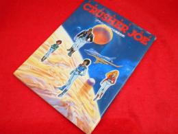 クラッシャージョウの美術世界　ART OF CRUSHER JOE