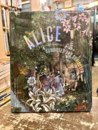 アリス -- へんてこりん、へんてこりんな世界 --