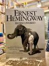 ERNEST HEMINGWAY　REDISCOVERRED