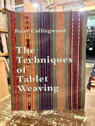 The Techniques of Tablet Weaving