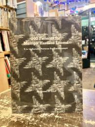 200 Patterns for Multiple Harness 5to12 Harness Patterns for Handweavers