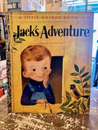 Jack’s　Adventure　A LITTLE GOLDEN BOOK　308