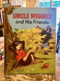 UNCLE　WIGGILY　and His Friends
