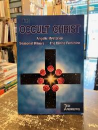 THE OCCULT CHRIST