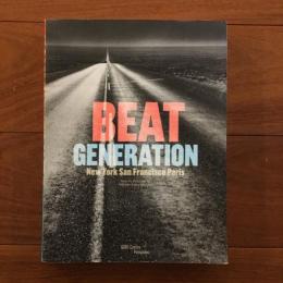 Beat Generation New York San Francisco Paris