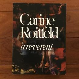 [英]Carine Roitfeld: Irreverent