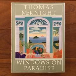 [英]Thomas McKnight: Windows on Paradise