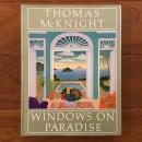 [英]Thomas McKnight: Windows on Paradise