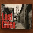 Lost China 齋藤亮一写真集