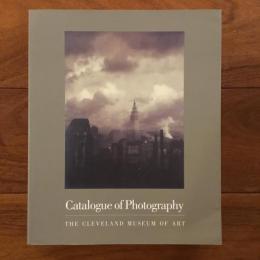 [英]Catalogue of Photography: The Cleveland Museum of Art