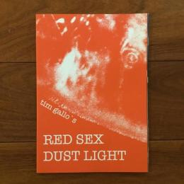 [英]tim gallo's RED SEX DUST LIGHT