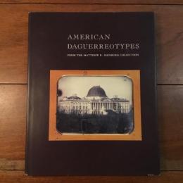 [英]American Daguerreotypes: From the Matthew R. Isenburg Collection
