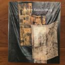 Robert Rauschenberg : A Retrospective