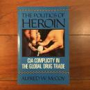 [英]The Politics of Heroin
