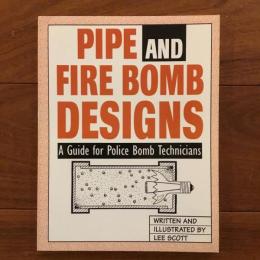 [英]Pipe and Fire Bomb Designs: A Guide for Police Bomb Technicians