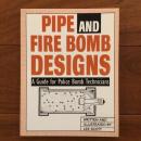 [英]Pipe and Fire Bomb Designs: A Guide for Police Bomb Technicians