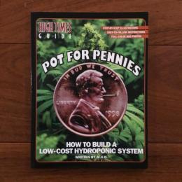 [英]Pot for Pennies (High Times Guide:)