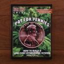 [英]Pot for Pennies (High Times Guide:)