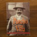[英]The Life and Times of Pancho Villa