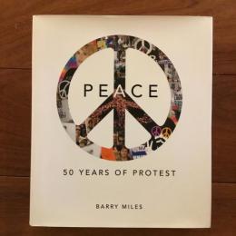 [英]PEACE 50 Years of Protest