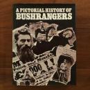 [英]A Pictorial History of Bushrangers (18世紀オーストラリアの盗賊）