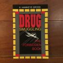 [英]Drug smuggling : The forbidden book