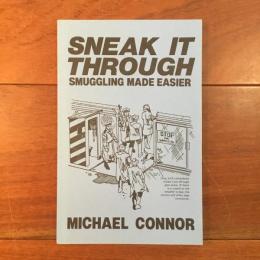 [英]Sneak It Through: Smuggling Made Easier