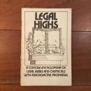 [英]Legal Highs: A Concise Encyclopedia of Legal Herbs and Chemicals with Psychoactive Properties.