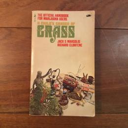 [英]A Child's Garden of Grass: The Official Handbook for Marijuana Users