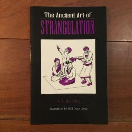 [英]The Ancient Art of Strangulation
