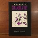 [英]The Ancient Art of Strangulation