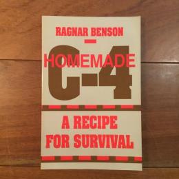 [英]HOMEMADE C-4 A Recipe for Survival