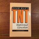 [英]Poor Man's TNT Improvised Guncotton