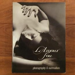 [英]L'Amour Fou photography & surrealism