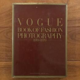 VOGUE Book of Fashion Photography 1919-1979