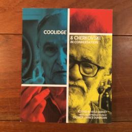 [英]Coolidge & Cherkovski: In Conversation