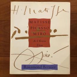 [英]Matisse, Picasso, Miro: As I Knew Them