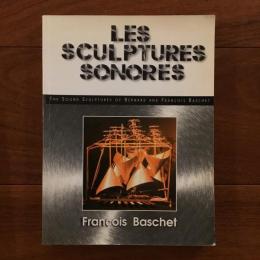 [英]Les Sculptures Sonores